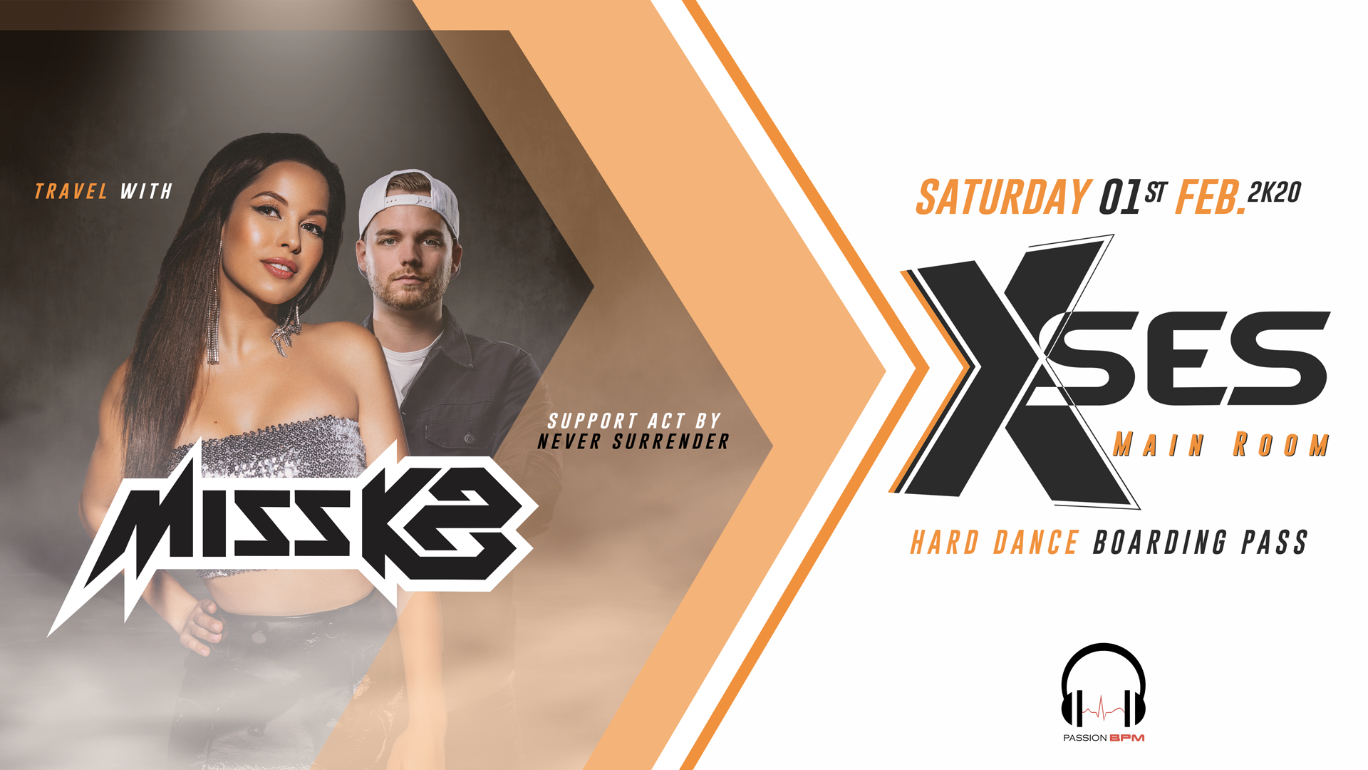 Miss K8 & Never Surrender - XSES - Passion BPM