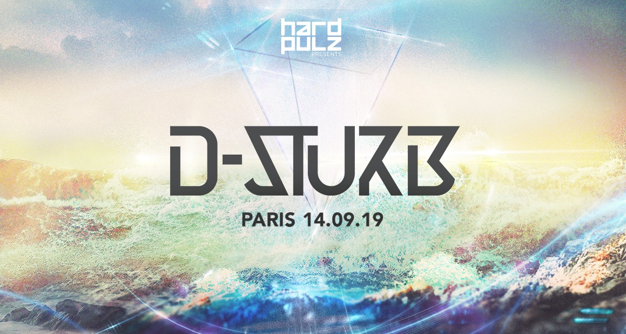 D-Sturb est à Paris à la rentrée !