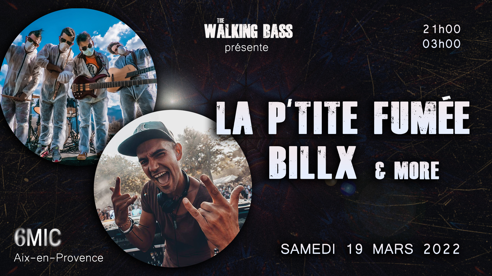 Save The Date : La P'tite Fumée - Billx by The Walking Bass Festival
