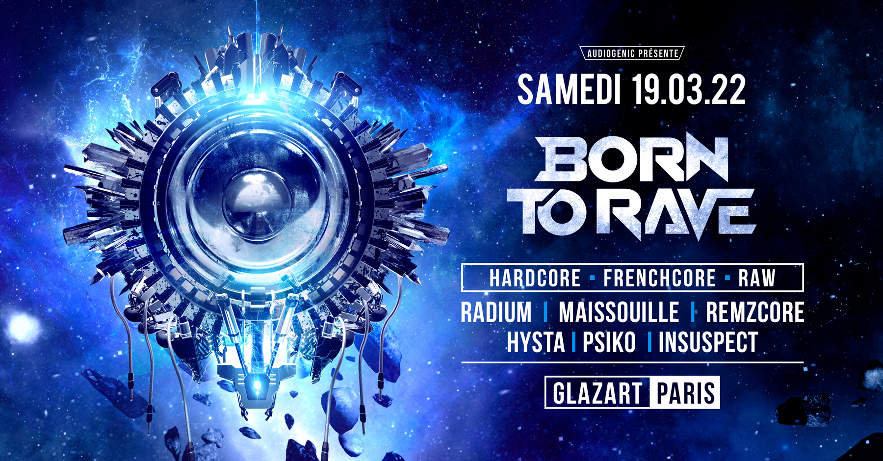 La renaissance de Born To Rave à Paris !